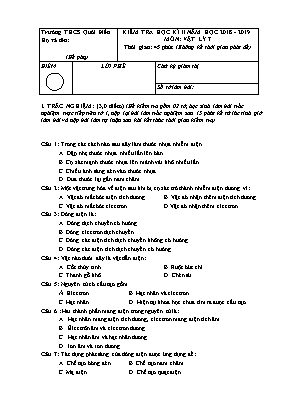 Đề kiểm tra học kỳ II môn Vật lý Lớp 7 - Năm học 2018-2019 - Trường THCS Quới Điền (Có đáp án)